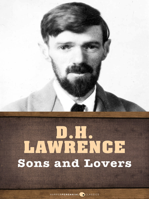 Title details for Sons and Lovers by D. H. Lawrence - Wait list